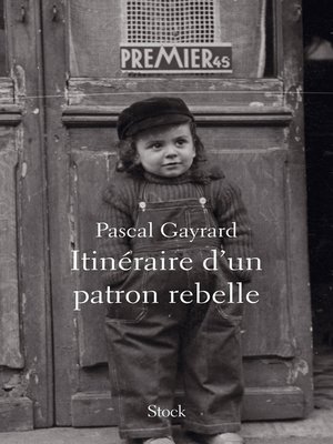 cover image of Itinéraire d'un patron rebelle